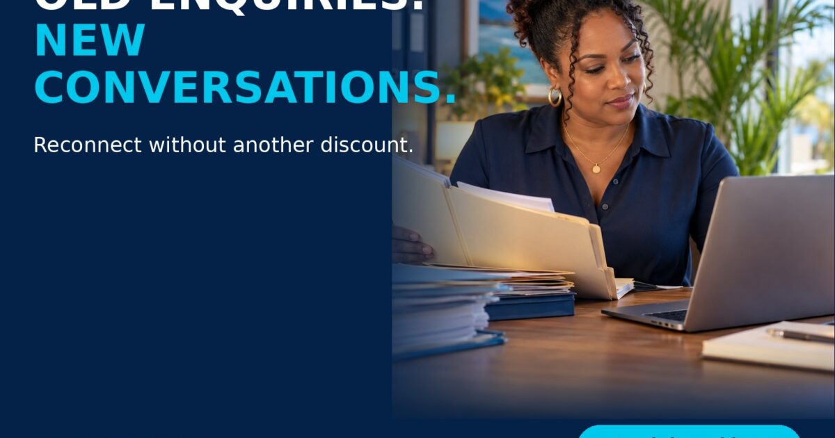Reactivate Old Enquiries Without Offering Another Discount
