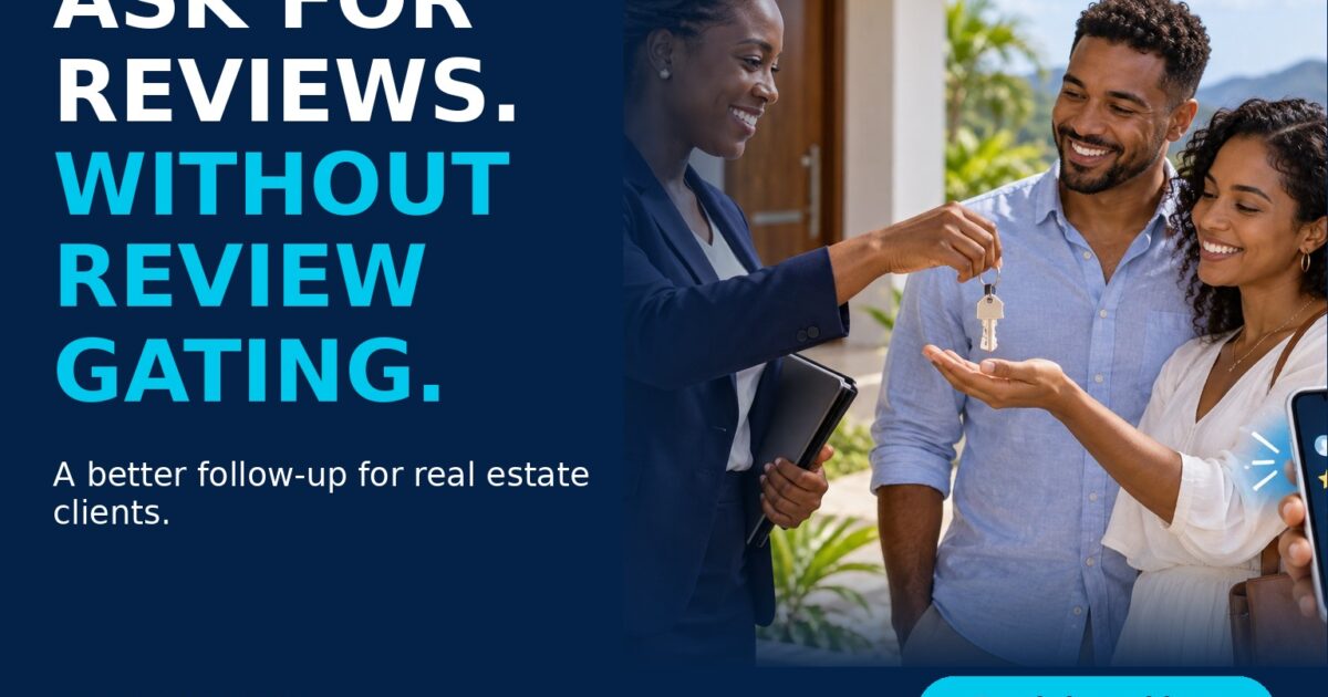 Automate Google Review Requests for Realtors Without Review Gating